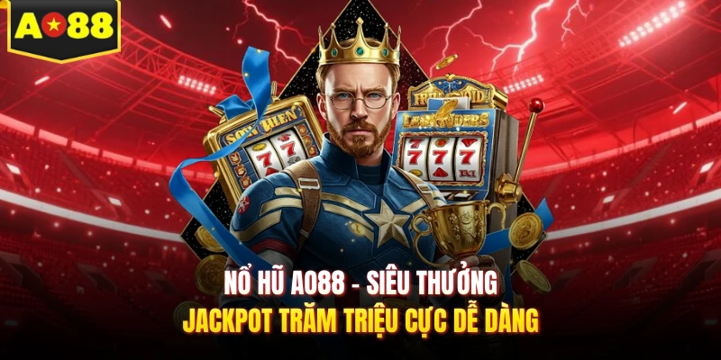 Nổ hũ AO88